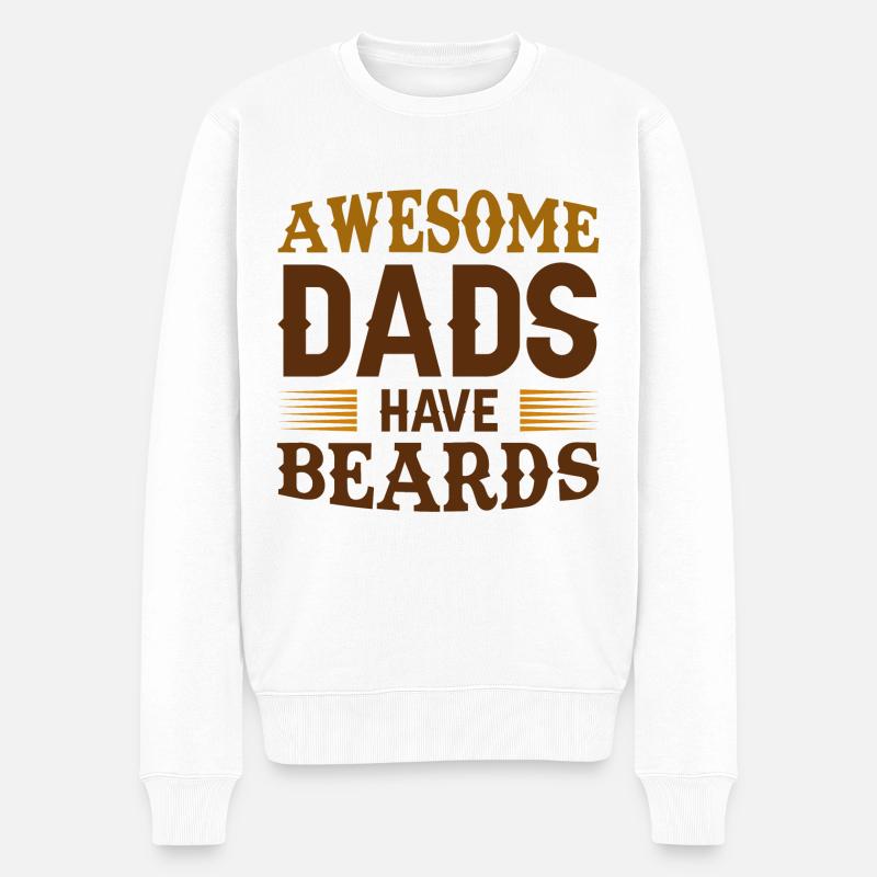 Awesome Dads Have Beards - Men's Premium Organic Jumper - white