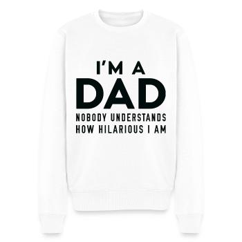 Je suis un papa Personne ne comprend à quel point je suis hilarant - Pull Premium bio Homme - blanc - Devant - Thijin (182cm)