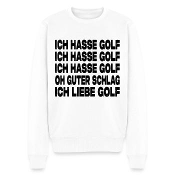 Ich Hasse Golf - Lustiger Golfer Spruch - Männer Premium Bio Pullover - Weiß - Vorne - Thijin (182cm)