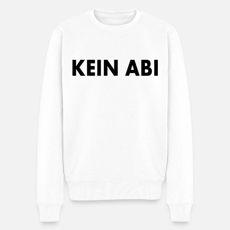 Kein abi - Männer Premium Bio Pullover - Weiß