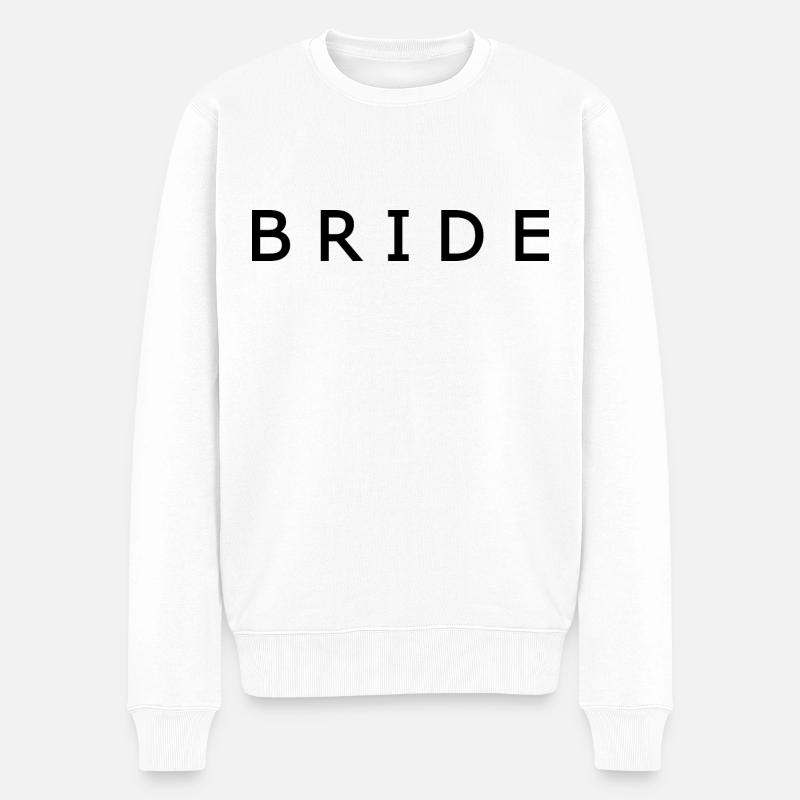 Bride - Männer Premium Bio Pullover - Weiß