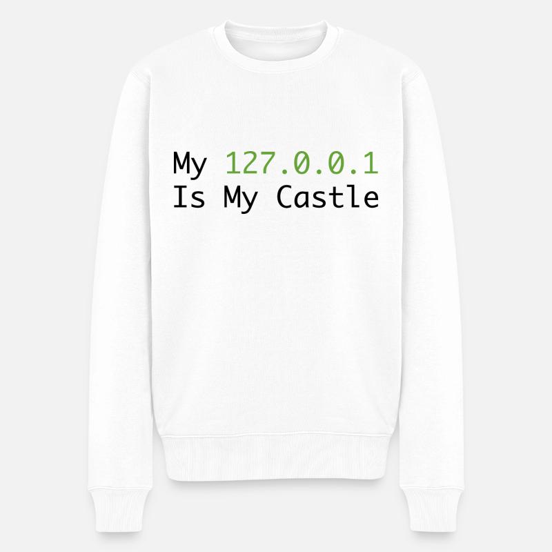 My 127.0.0.0.1 Is My Castle - Pull Premium bio Homme - blanc