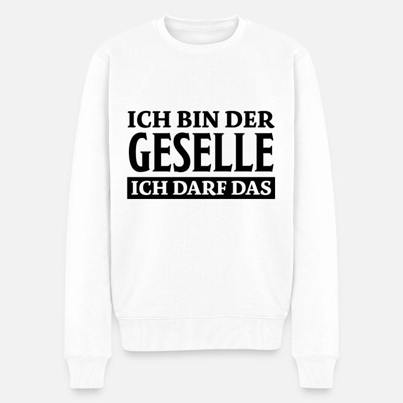 Geselle Spruch Lustiges Gesellenprüfung Geschenk - Männer Premium Bio Pullover - Weiß