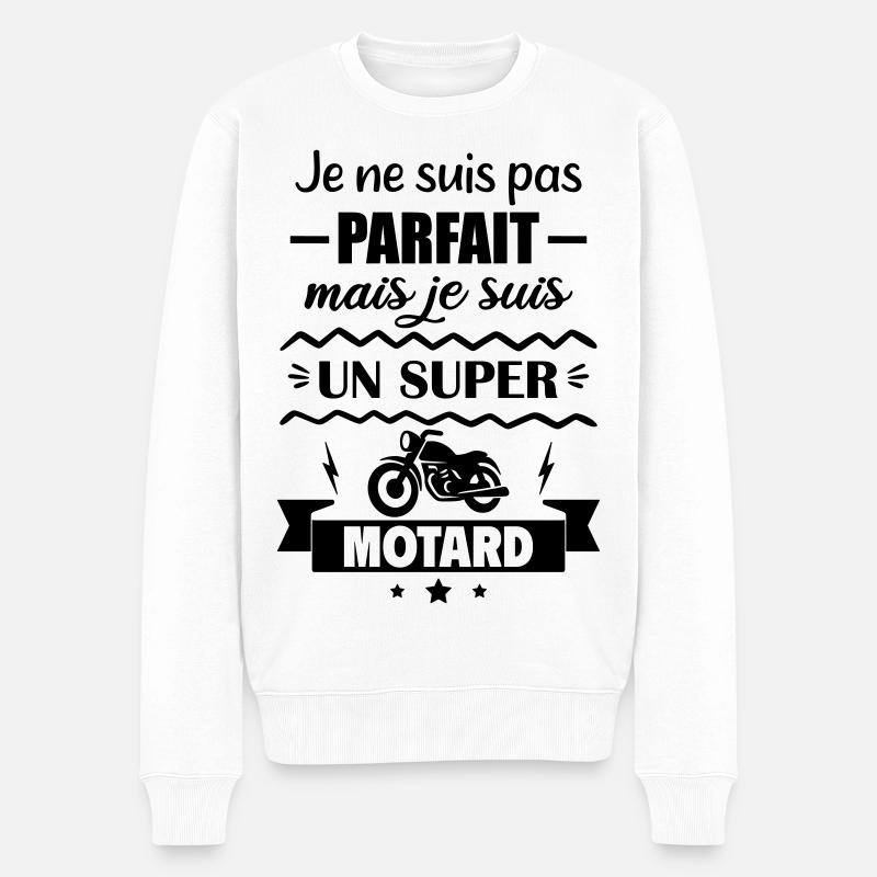 Pas parfait mais super motard Moto - Pull Premium bio Homme - blanc