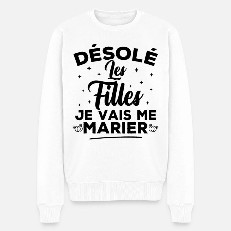 Désolé les filles je vais me marier - Pull Premium bio Homme - blanc