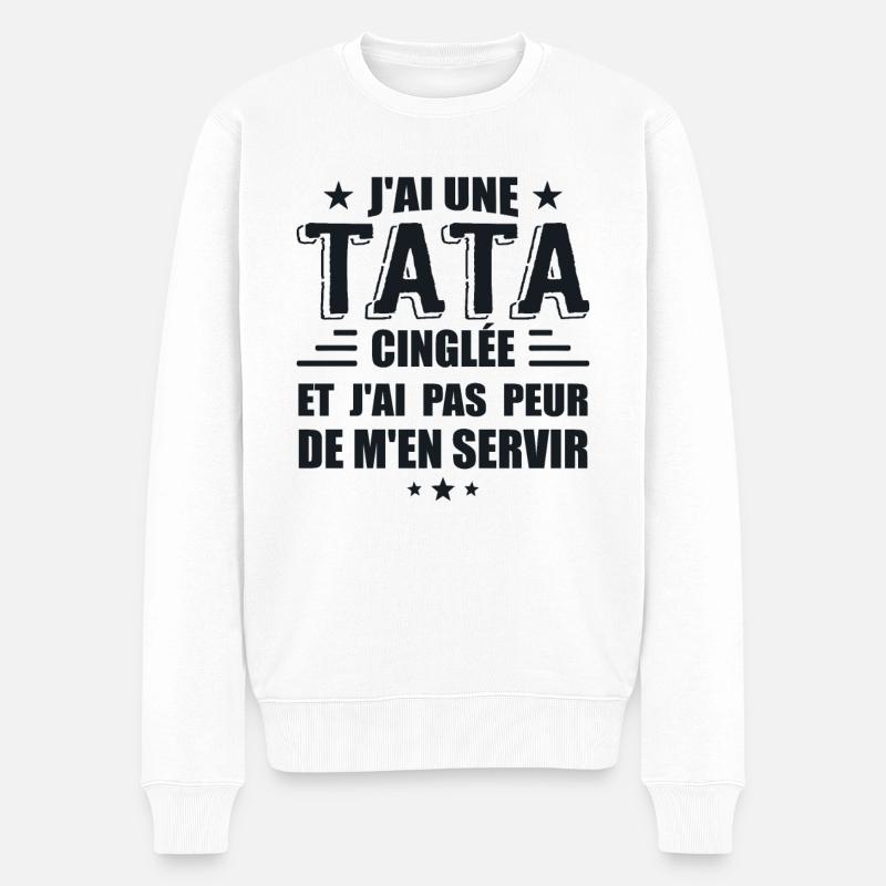 J'ai Une Tata Cinglée - Pull Premium bio Homme - blanc