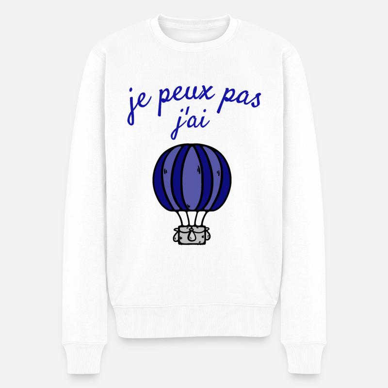 je peux pas j'ai montgolfière - Pull Premium bio Homme - blanc