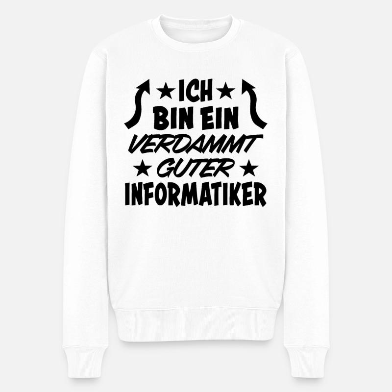Informatiker Lustig Spruch Programmierer Geschenk - Männer Premium Bio Pullover - Weiß