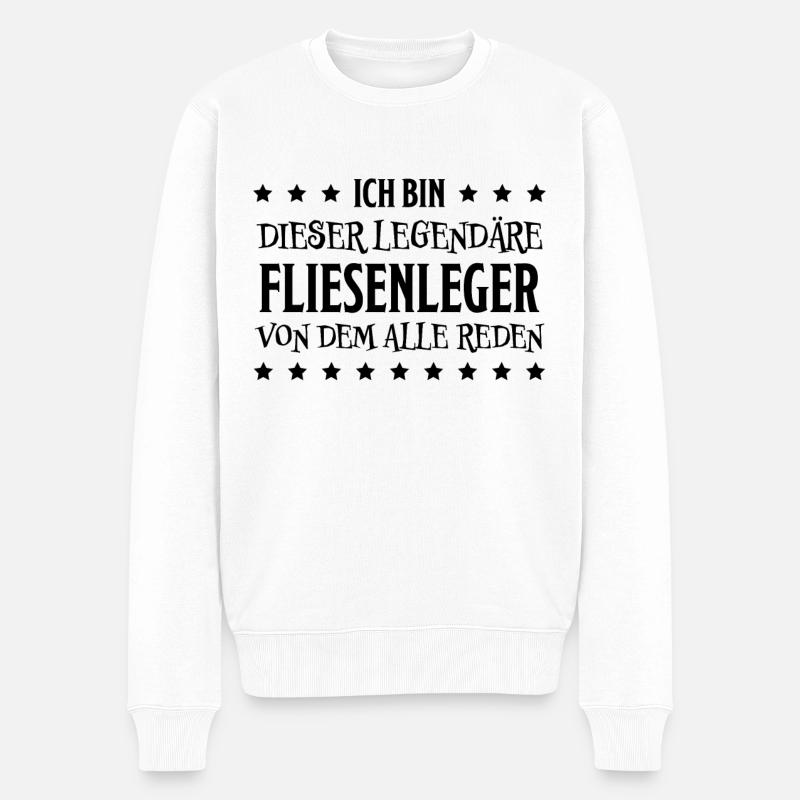 Fliesenleger Lustig Spruch Job Bodenleger Geschenk - Männer Premium Bio Pullover - Weiß