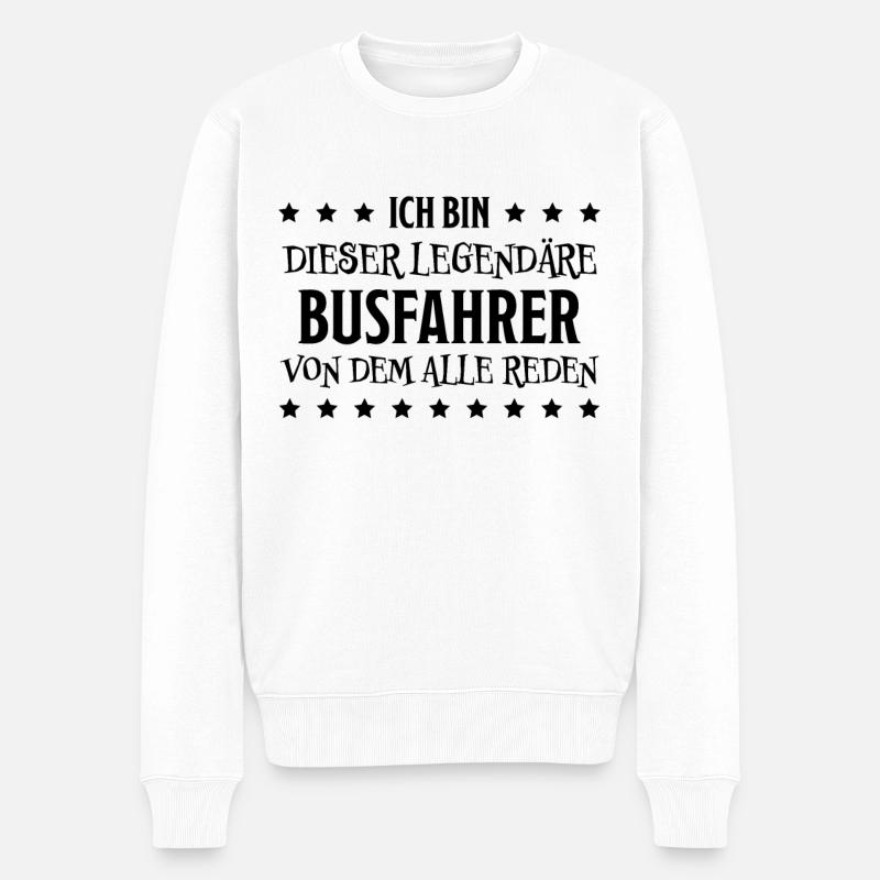 Busfahrer Beruf Lustiger Spruch Busfahrer Geschenk - Männer Premium Bio Pullover - Weiß