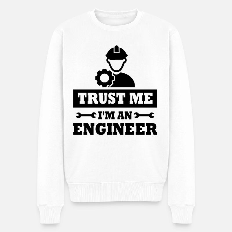 Glauben Sie mir, ich bin Ingenieur - Männer Premium Bio Pullover - Weiß