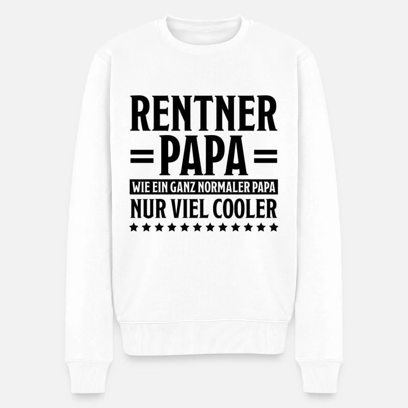 Rentner Lustiger Spruch Rente Ruhestand Geschenk - Männer Premium Bio Pullover - Weiß