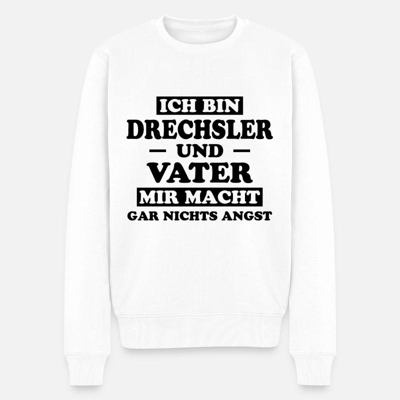 Drechsler Lustiger Spruch Job Drechsler Geschenk - Männer Premium Bio Pullover - Weiß