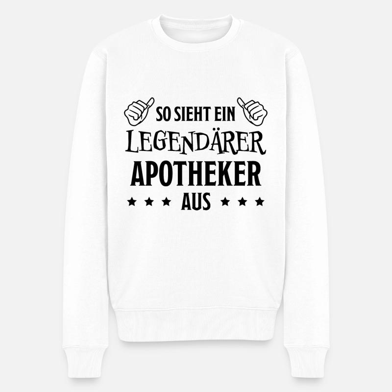 Apotheker Beruf Lustiger Spruch Apotheker Geschenk - Männer Premium Bio Pullover - Weiß
