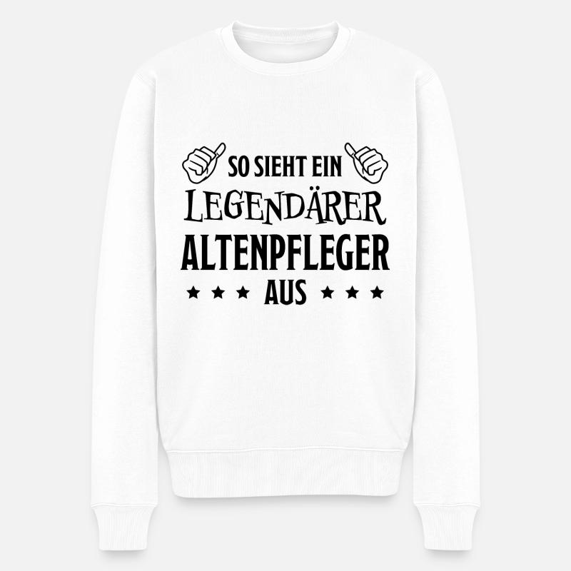 Altenpfleger Lustiger Spruch Altenpfleger Geschenk - Männer Premium Bio Pullover - Weiß