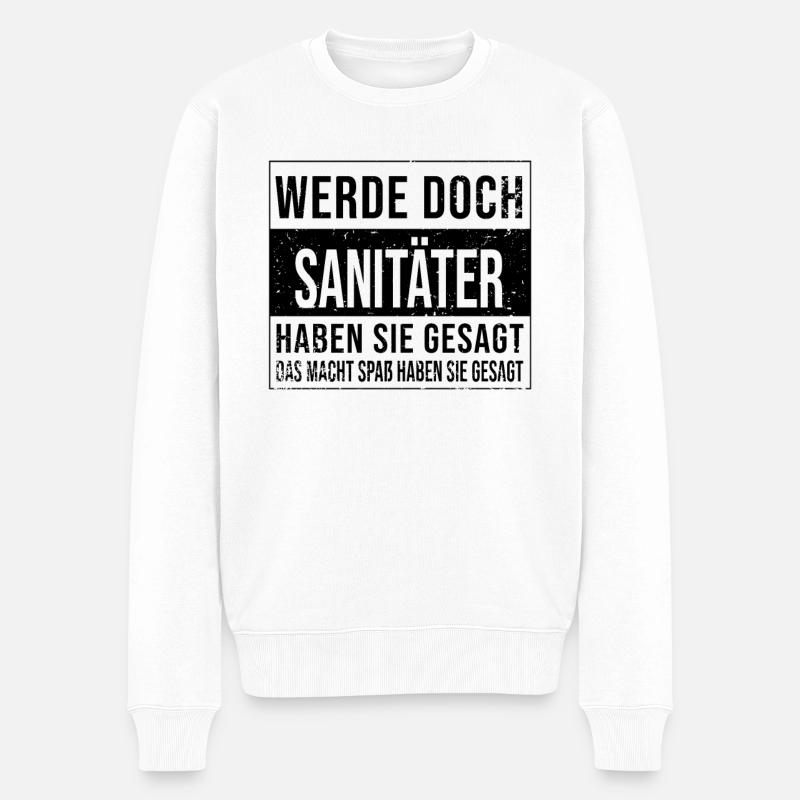 Rettungsdienst Geburtstag Arbeit witzige Sanitäter - Männer Premium Bio Pullover - Weiß