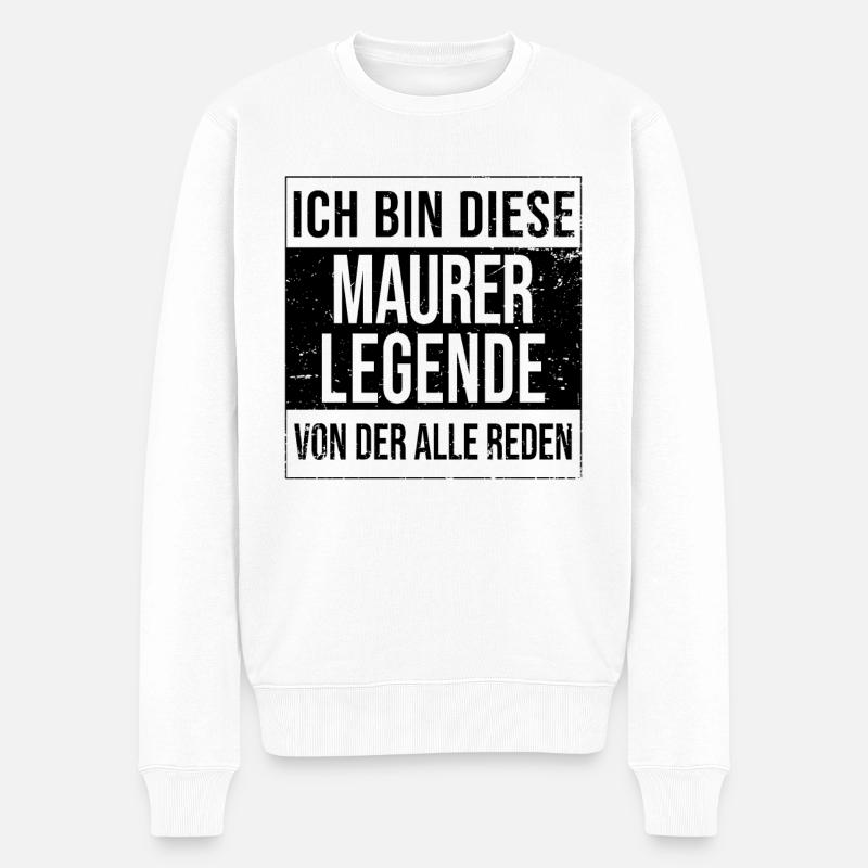 Maurer Geburtstag geboren Legende Handwerker - Männer Premium Bio Pullover - Weiß