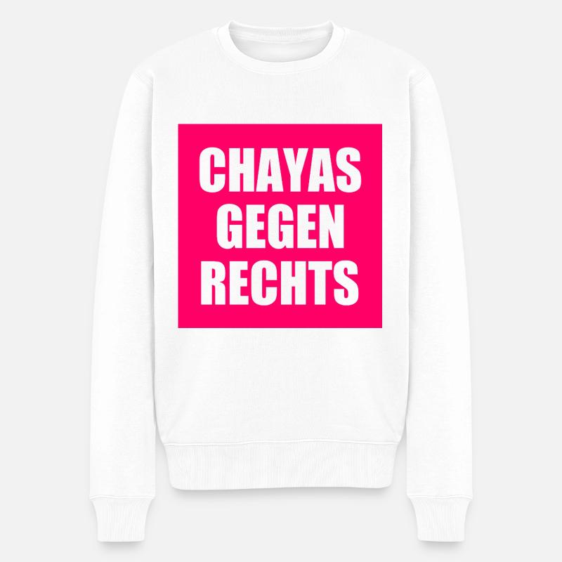 chayas gegen rechts - Männer Premium Bio Pullover - Weiß