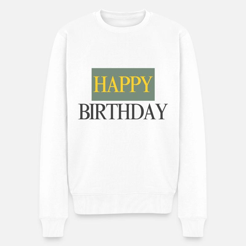 Happy Birthday - Männer Premium Bio Pullover - Weiß