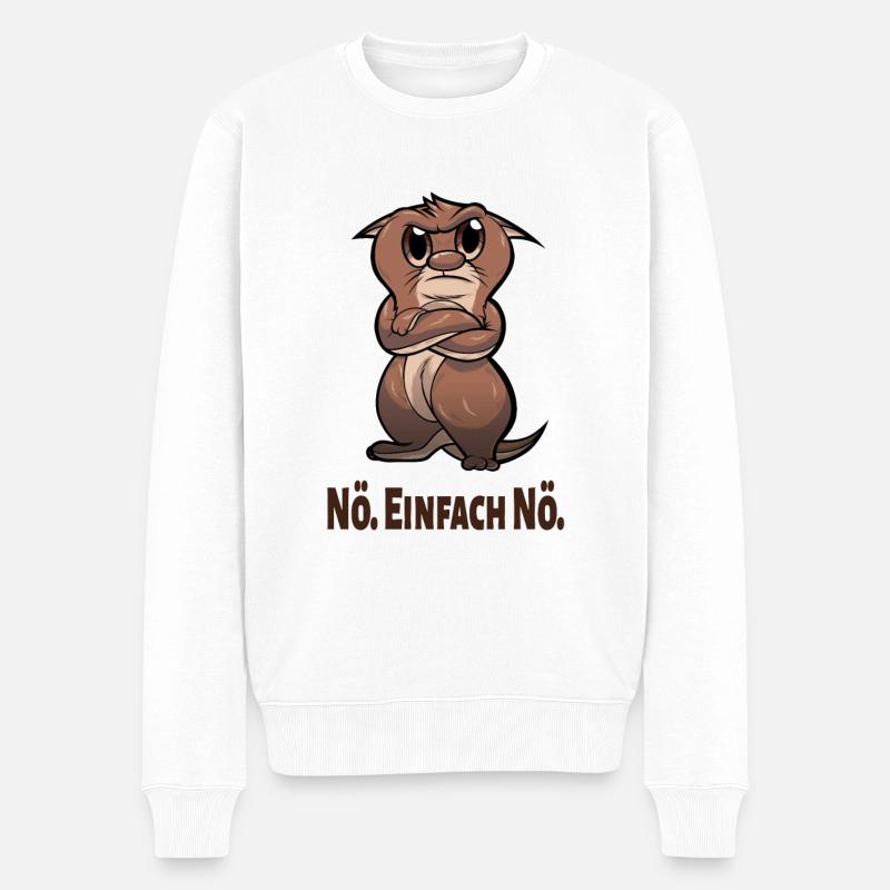 Nö Einfach Nö Otter Lustiges Spruch - Männer Premium Bio Pullover - Weiß
