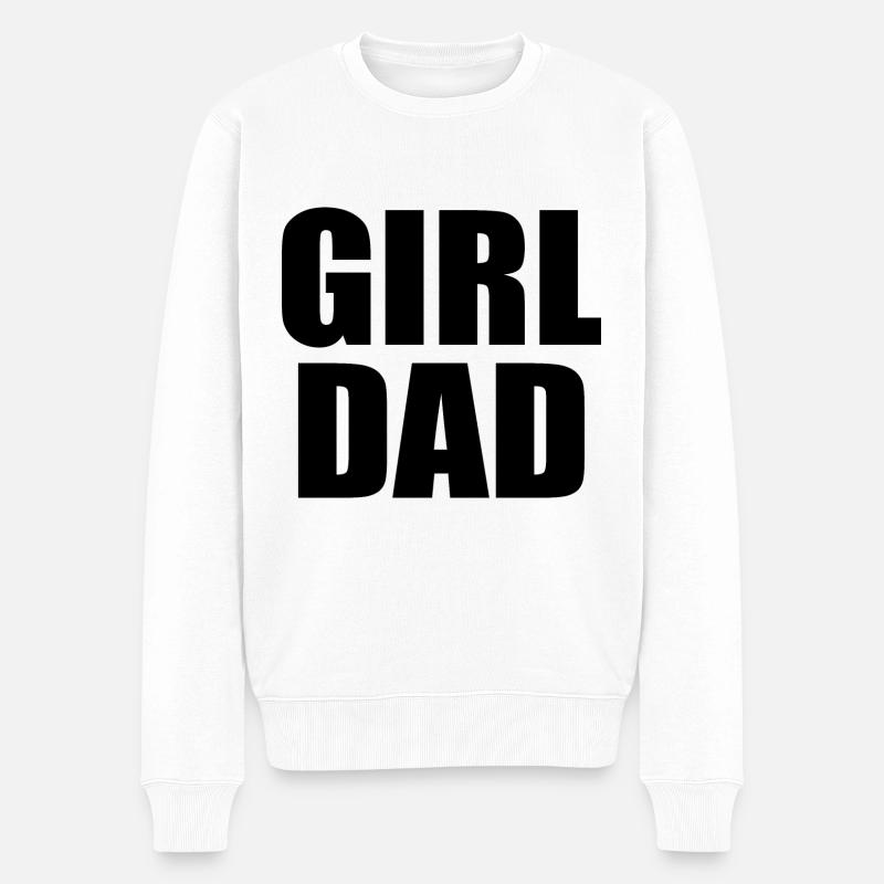 Girl dad - Männer Premium Bio Pullover - Weiß