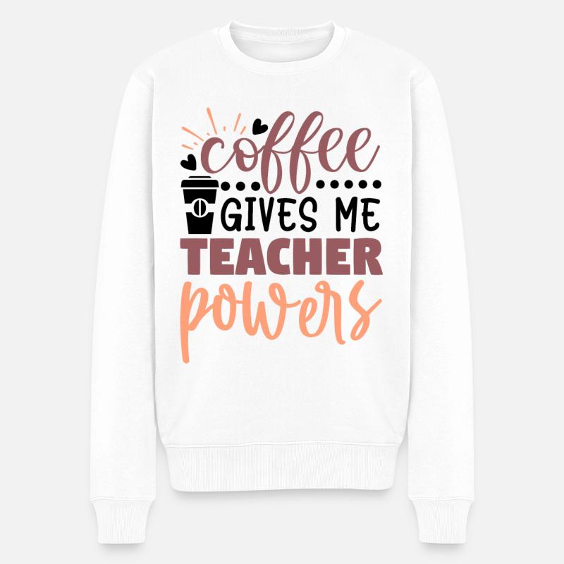 Coffee gives me teacher powers 4 - Männer Premium Bio Pullover - Weiß