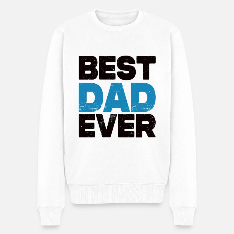 Best Dad Ever - Männer Premium Bio Pullover - Weiß