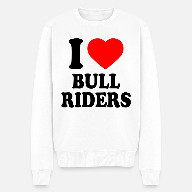 I love bull riders - Pull Premium bio Homme - blanc