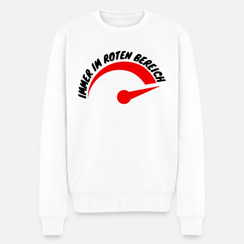 Immer im roten Bereich - Männer Premium Bio Pullover - Weiß