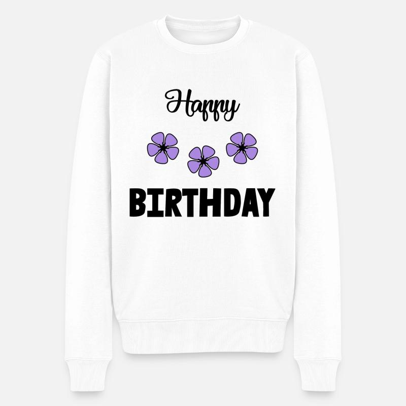 HAPPY BIRTHDAY. JOYEUX ANNIVERSAIRE. ANNIVERSAIRE. - Pull Premium bio Homme - blanc