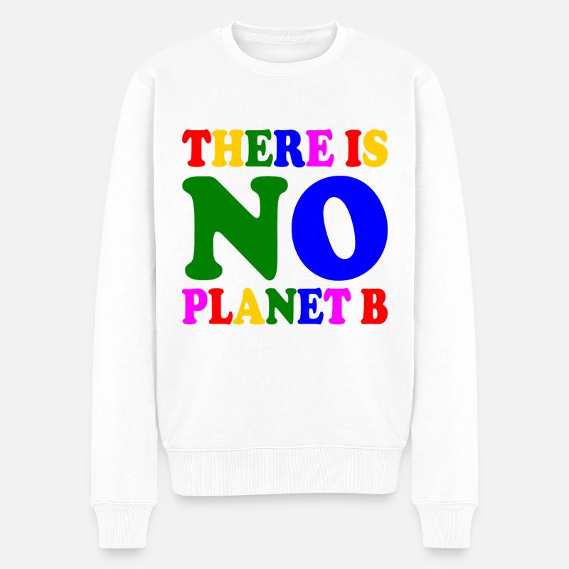 There is no planet b - Pull Premium bio Homme - blanc