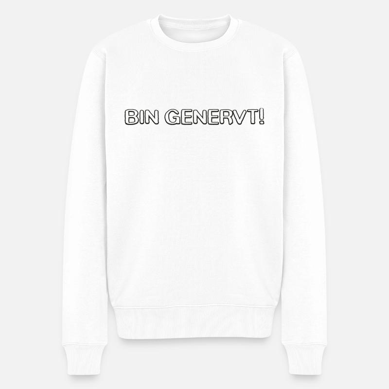 Genervt - Männer Premium Bio Pullover - Weiß