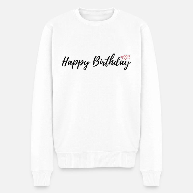 Happy Birthday - Männer Premium Bio Pullover - Weiß