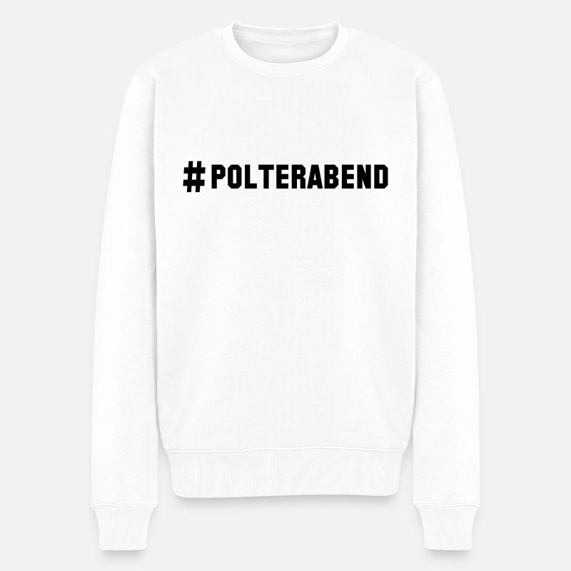 # polterabend - Männer Premium Bio Pullover - Weiß