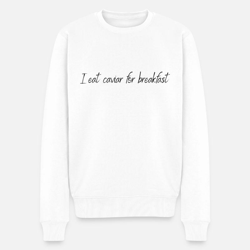 Kaviar zum Frühstück essen - Männer Premium Bio Pullover - Weiß