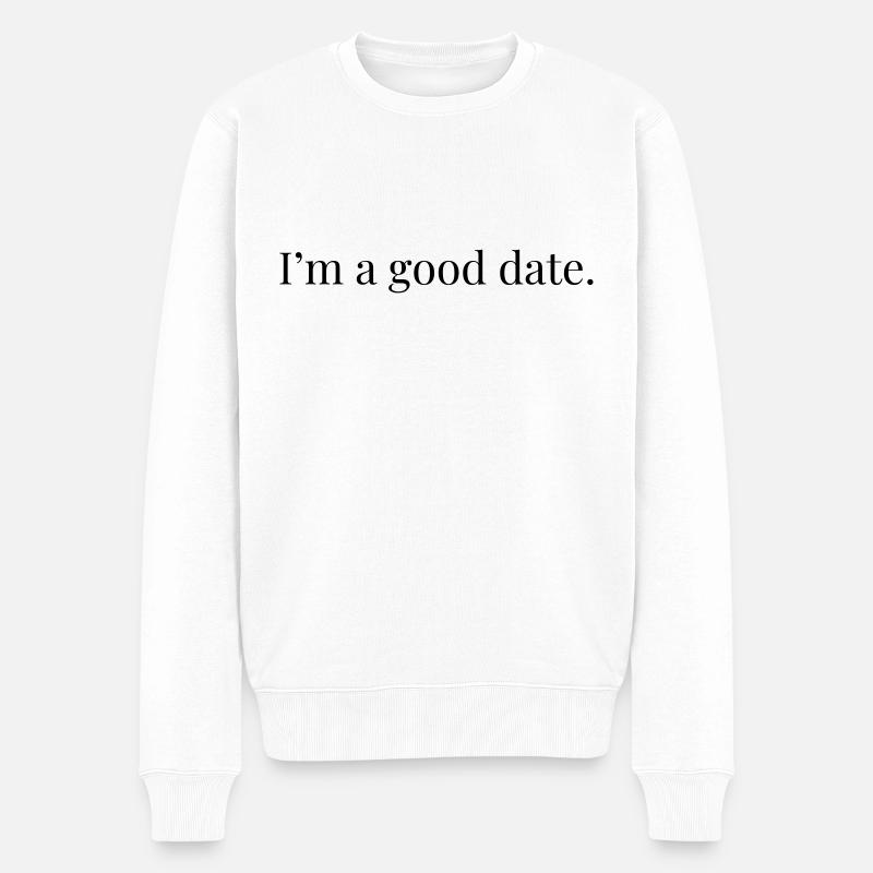 Je suis un bon rendez-vous - Pull Premium bio Homme - blanc