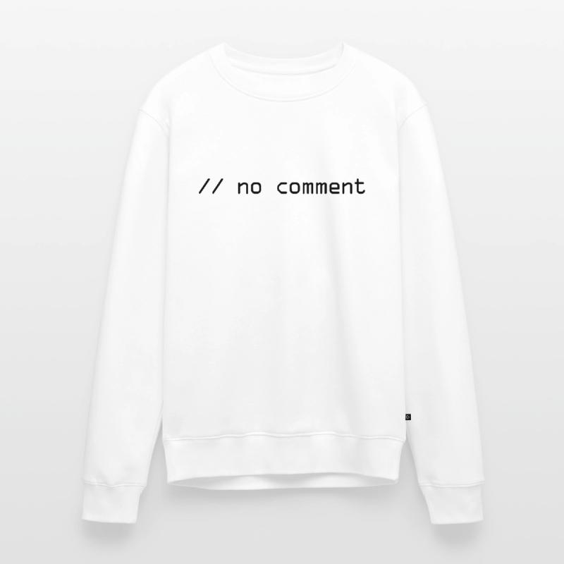 No comment programming informatic gift saying Men's Premium Organic Jumper