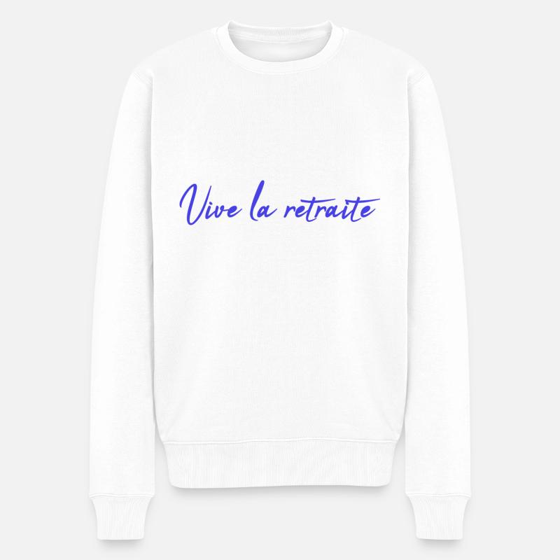 RETRAITE. BONNE RETRAITE. JOYEUSE RETRAITE - Pull Premium bio Homme - blanc