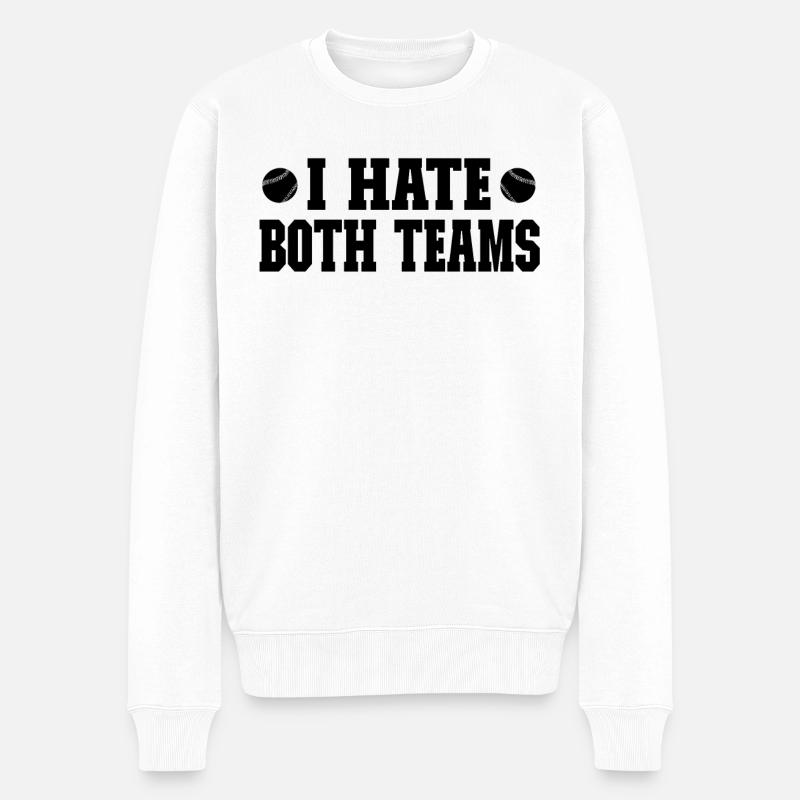 I hate both teams - Baseball - Männer Premium Bio Pullover - Weiß