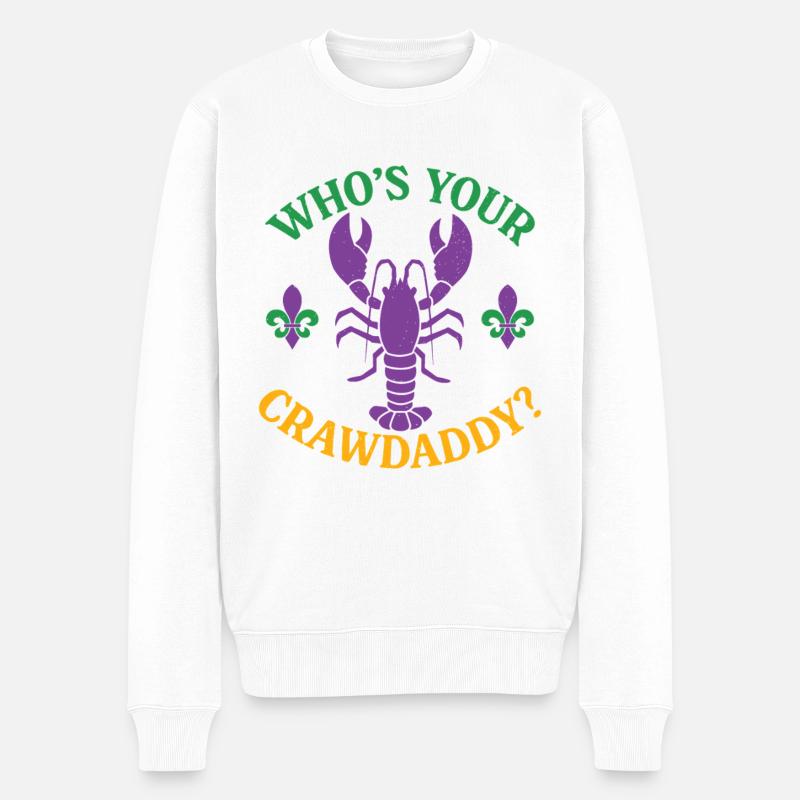 Wer ist dein Crawdaddy - Männer Premium Bio Pullover - Weiß