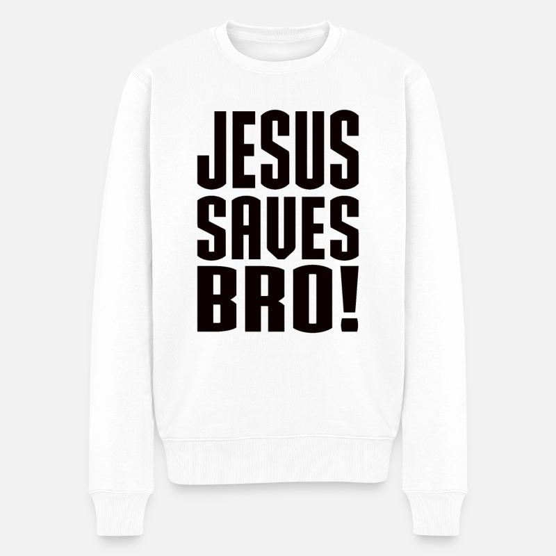 Jesus Saves Bro! - Männer Premium Bio Pullover - Weiß