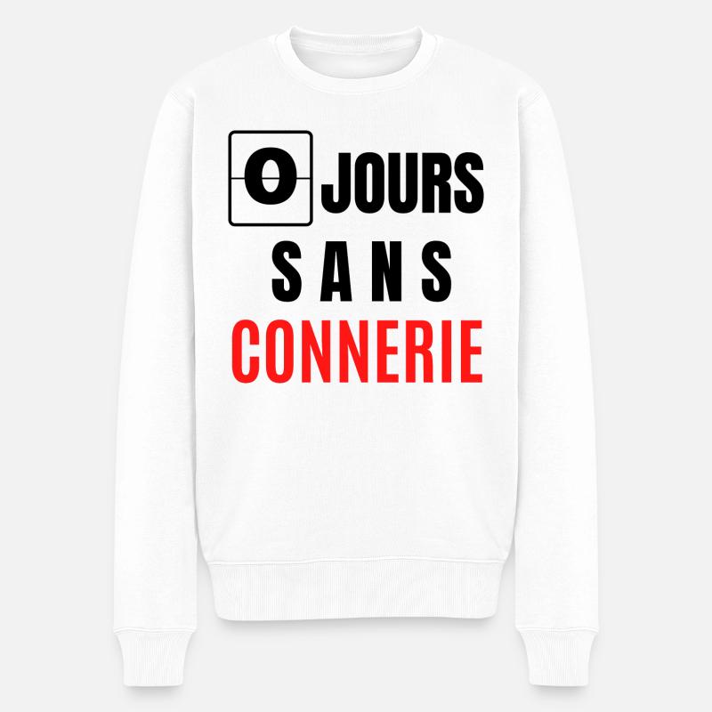 zéro jours sans connerie - Pull Premium bio Homme - blanc