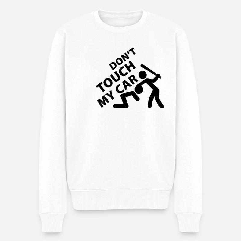 Don't Touche my Car - Pull Premium bio Homme - blanc