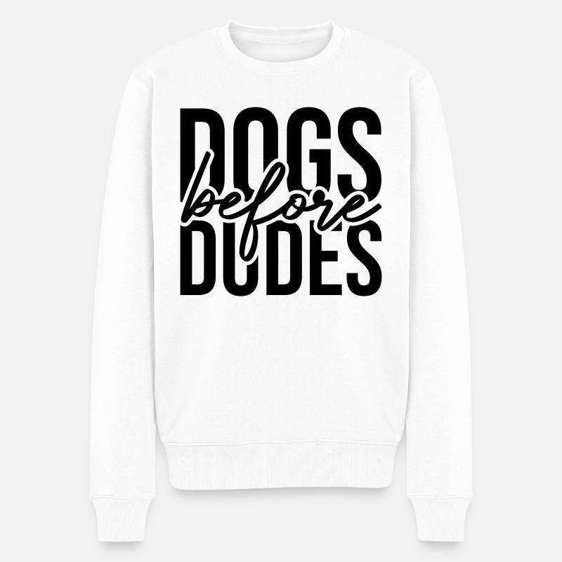Les chiens avant les mecs - Pull Premium bio Homme - blanc