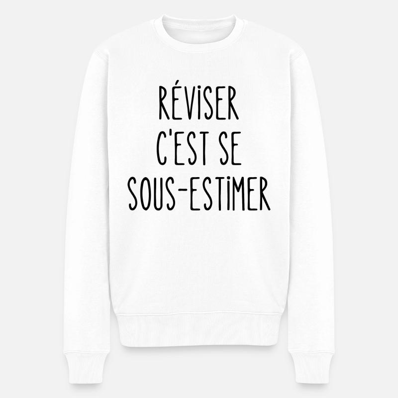 réviser c'est se sous-estimer - Pull Premium bio Homme - blanc
