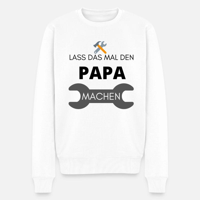 Lass das mal den Papa machen - Männer Premium Bio Pullover - Weiß