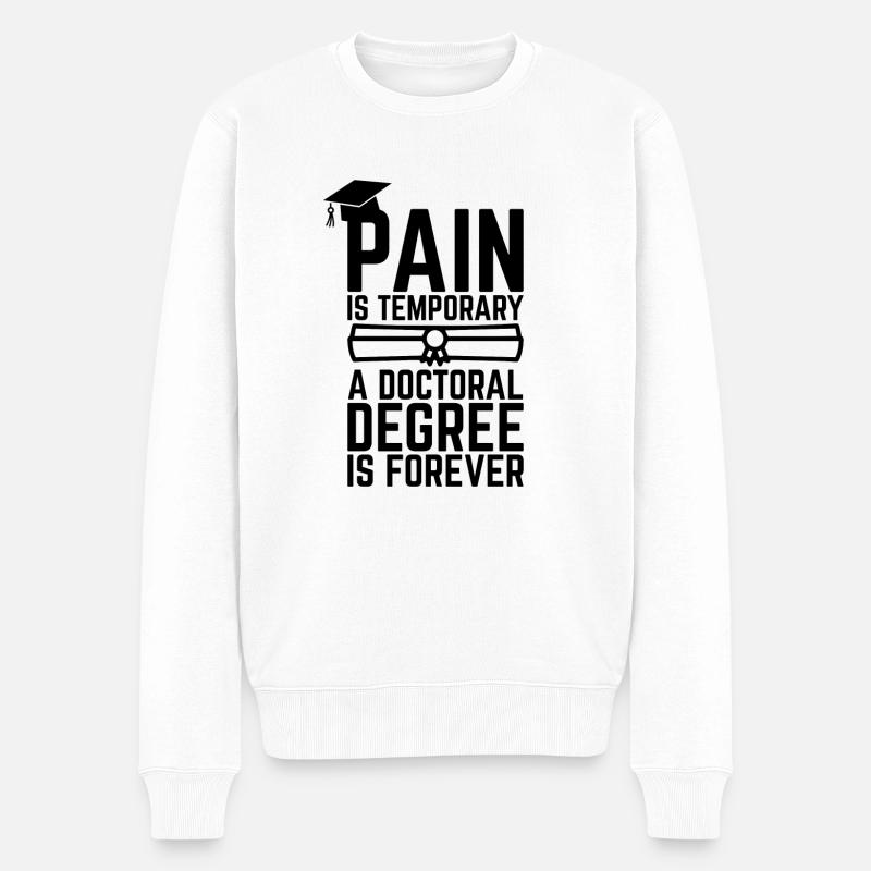 Doctorat disant cadeau étudiant - Pull Premium bio Homme - blanc