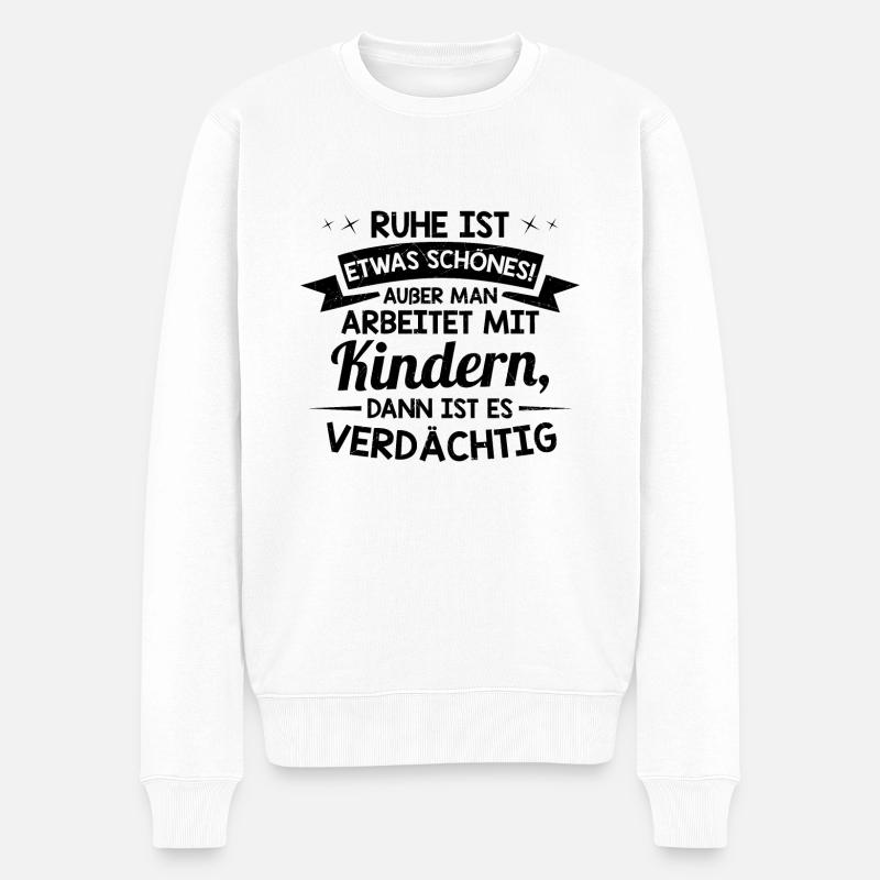 Erzieher Beruf | Erzieherin Kindergärtner Geschenk - Männer Premium Bio Pullover - Weiß