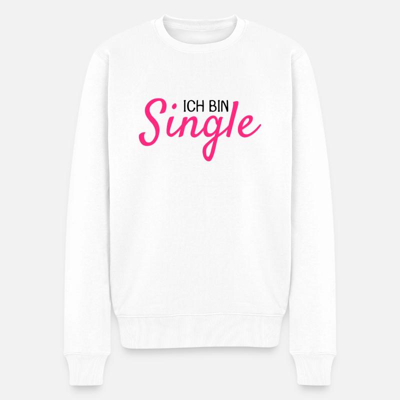Ich bin Single - Männer Premium Bio Pullover - Weiß