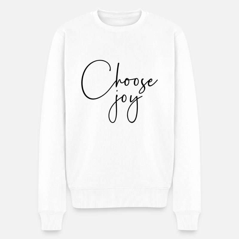 Choose Joy - Pull Premium bio Homme - blanc